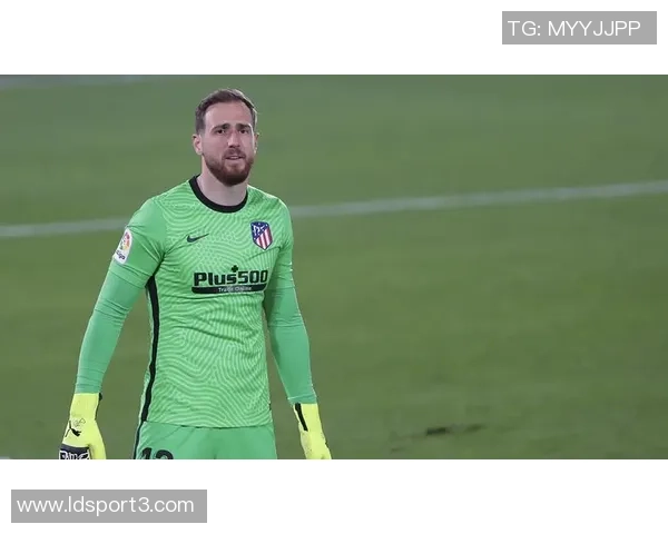 西甲官方宣布奥布拉克凭借神扑获10月最佳扑救荣誉 西甲官方宣布奥布拉克凭借神扑获10月最佳扑救荣誉